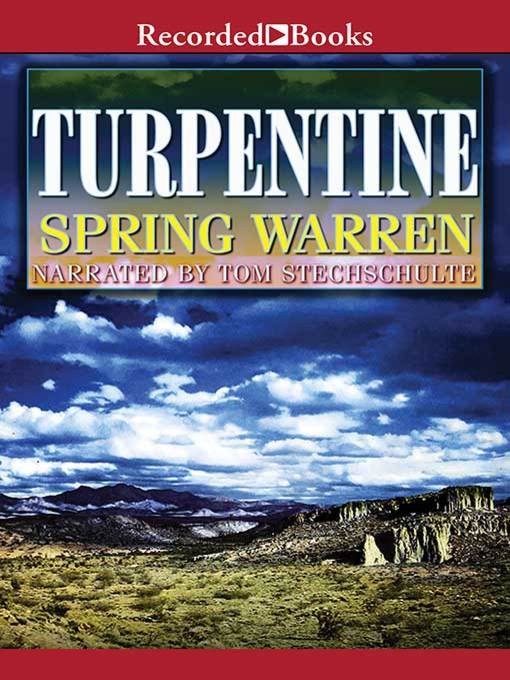 Title details for Turpentine by Spring Warren - Wait list
